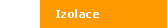 Izolace